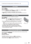 Page 5150   VQT3E45VQT3E45   51
For details about the setting procedure in the [Rec] menu (→26)Using the [Rec] menu (Continued)
 [Digital Zoom]
Multiplies effect of Optical Zoom or Extended Optical Zoom by up to 4 times.
 
■Mode:  
 
■Settings: [ON]/[OFF]
Digital Zoom area is displayed within zoom bar on screen.
Digital Zoom area
 • Zoom motion stops momentarily when entering 
Digital Zoom range.
 • Within Digital Zoom range, AF area is displayed  larger when the shutter button is pressed halfway.
 • We...