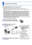 Page 88   VQT3E45VQT3E45   9
 
Charging the battery
Always charge before first use! (battery shipped uncharged)
 
■About batteries that you can use with this unit
Supplied battery or dedicated optional batteries can be used with this u\
nit.
Refer to Basic Owner’s Manual about the accessory number of the available optional 
batteries in your area.
It has been found that counterfeit battery packs which look very similar\
 to the 
genuine products are made available to purchase in some markets. Some of\
 
these...