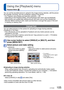 Page 105104   VQT3G90VQT3G90   105
Different playback methods [Playback Mode]
(Continued)
Playback Mode: 
 
Using the [Playback] menu
Playback Mode: 
 [Filtering Play]
You can refine the selection of pictures to be viewed by narrowing them d\
own to pictures 
in selected categories or to favorite pictures, and then view those pict\
ures.
Select the filtering method using cursor button, and press 
[MENU/SET]
[Picture Only]Play back still pictures
[Video Only] Play back motion pictures
[3D Play] Play back only 3D...