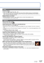 Page 137136   VQT3G90VQT3G90   137
Q&A  Troubleshooting (Continued)
Recording (continued)
Brightness or coloring of recorded picture different from real life. 
●Taking pictures under fluorescent lighting may require a faster shutter s\
peed and result in slightly 
changed brightness or coloring, but this is not a fault.
Reddish horizontal streaks appear on the LCD monitor during recording. 
●This is characteristic of MOS sensors which serve as the camera’s pickup sensors. It appears when 
the subject has a...
