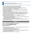 Page 9090   VQT3G90VQT3G90   91
For [Rec] menu setting procedures (→38)Using the [Rec] menu (Continued)
 
●Focus is fixed to  (1-area-focusing) in the following cases: 
[Starry Sky], [Fireworks], [High Speed Movie] Scene Modes 
 
●Use  (1-area-focusing) if focus is difficult to align with  (Spot-focusing). 
●Cannot set to “Face Detection” in the following cases:
[Panorama Assist], [Night Scenery], [Handheld Night Shot], [Food], [Aerial Photo],\
 
[Underwater] Scene Modes
 
●If the camera misinterprets a...