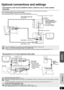 Page 3535
RQT9129
Optional connections and settings
Use the following connections when you want to output audio of your cable TV or VCR through this unit’s speakers.
≥Do not connect through the video cassette recorder.
Due to copy guard protection, the picture may not be displayed properly.
≥Turn off all equipment before connection and read the appropriate operating instructions.
Connection to Set Top Box (Satellite receiver, Cable box, etc) or video cassette 
recorder
This unit can decode the surround signal...