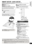 Page 1515
RQT9508
SMART SETUP / EASY SETUP
The SMART SETUP / EASY SETUP screen assists you to make the necessary settings.When the system is switched on for the first time, the SMART SETUP / EASY SETUP screen for the basic settings is displayed automatically. 
Follow the on-screen prompts to make basic settings for the system.
[BT300]  \BT303 [BT200]:
 SMART SETUP \BT203\: EASY SETUP 
[BT300]  \BT303 [BT200]: PreparationTo optimize the surround sound experience we recommend that you 
setup the speaker output...