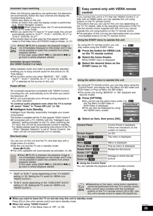 Page 2929
RQT9510
If you connect this unit to a TV that has “HDAVI Control 2” or 
later with an HDMI cable, you can operate this unit using 
buttons on the TV remote control.
The buttons that you can use for this unit vary depending on 
the TV. For details, refer to the operating instructions of the TV.
Use the remote control supplied with this unit if you cannot 
operate this unit using buttons on the TV remote control.
≥The operation of this unit may be interrupted when you press 
incompatible buttons on the...