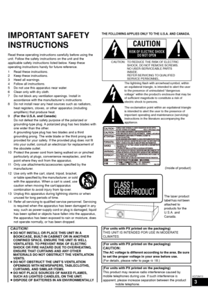 Page 33
VQT2M13
IMPORTANT SAFETY 
INSTRUCTIONS
Read these operating instructions carefully before using the 
unit. Follow the safety instructions on the unit and the 
applicable safety instructions listed below. Keep these 
operating instructions handy for future reference.
1 Read these instructions.
2 Keep these instructions.
3 Heed all warnings.
4 Follow all instructions.
5 Do not use this apparatus near water.
6 Clean only with dry cloth.
7 Do not block any ventilation openings. Install in accordance with...