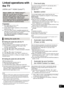 Page 31TV
31
VQT2M13
Linked operations with 
the TV
(VIERA LinkTM “HDAVI ControlTM”)
Preparation
1Set “VIERA Link” to “On” ( >37). 
(The default setting is “On”.)
2 Set the “HDAVI Control” operations on the connected 
equipment (e.g., TV).
3 Turn on all “HDAVI Control” compatible equipment and 
select this unit’s input channel on the connected TV so that 
the “HDAVI Control” function works properly.
Also when the connection or settings are changed, 
repeat this procedure.
∫Setting the audio link with the TV...