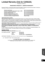 Page 51Reference
51
VQT2M13
Limited Warranty (Only for CANADA)
Panasonic Canada Inc.
PANASONIC PRODUCT—LIMITED WARRANTY
Panasonic Canada Inc. warrants this product to be free from defects in material and workmanship and agrees to remedy any 
such defect for a period as stated below from the date of original purchase.
LIMITATIONS AND EXCLUSIONS
This warranty does not apply to products purchased outside C anada or to any product which has been improperly installed, 
subjected to usage for which the product was...