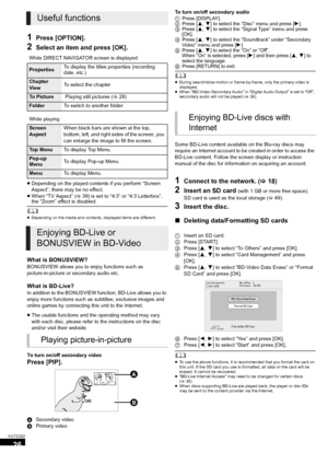 Page 2626
VQT2Q52
1Press [OPTION].
2Select an item and press [OK].
≥Depending on the played contents if you perform “Screen 
Aspect”, there may be no effect.
≥When “TV Aspect” (>39) is set to “4:3” or “4:3 Letterbox”, 
the “Zoom” effect is disabled.
	≥Depending on the media and contents, displayed items are different.
What is BONUSVIEW?
BONUSVIEW allows you to enjoy functions such as 
picture-in-picture or secondary audio etc.
What is BD-Live?
In addition to the BONUSVIEW function, BD-Live allows you to 
enjoy...