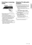 Page 17Getting started 
17VQT3X51
Inserting or removing 
media
≥When inserting a media item, ensure that it is 
facing the right way up.
≥ When removing the SD card, press the center 
of the card and pull it straight out.
≥ If you connect a Panasonic product with a USB 
connection cable, the setup screen may be 
displayed on the connected equipment. For 
details, refer to the instructions for the 
connected equipment.
≥Use the front USB port when you connect a 
iPod/iPhone, USB memory or a USB HDD. The 
USB...