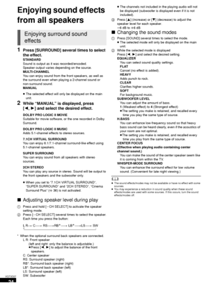 Page 2424
VQT3D27
Enjoying sound effects 
from all speakers
1Press [SURROUND] several times to select 
the effect.
STANDARD
Sound is output as it was recorded/encoded.
Speaker output varies depending on the source.
MULTI-CHANNEL
You can enjoy sound from the front speakers, as well as 
the surround even when playing a 2-channel sound or 
non-surround sound.
MANUAL
≥ The selected effect will only be displayed on the main 
unit.
2While “MANUAL” is displayed, press 
[2, 1] and select the desired effect.
DOLBY PRO...