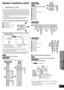 Page 47Advanced operations
Optional speaker settings
47
VQT3M06
Optional speaker  settings
Speaker installation option
You can attach all of the speakers (except subwoofer) to a wall.≥The wall or pillar on which the speakers are to be attached 
should be capable of supporting 10 k g per screw. Consult a 
qualified building contractor when attaching the speakers to 
a wall. Improper attachment may result in damage to the wall 
and speakers.
≥ Do not attempt to attach these speakers to walls using 
methods other...