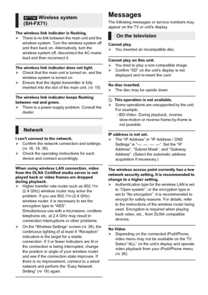 Page 4848VQT3Z79
The wireless link indicator is flashing.
¾There is no link between the main unit and the 
wireless system. Turn the wireless system off 
and then back on. Alternatively, turn the 
wireless system off, disconnect the AC mains 
lead and then reconnect it.
The wireless link indicator does not light.
¾Check that the main unit is turned on, and the 
wireless system is turned on.
¾ Ensure that the digital transmitter is fully 
inserted into the slot of the main unit. ( >15)
The wireless link...