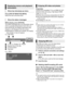 Page 2424VQT3Z79
Press [POP-UP MENU/TOP MENU].
Select the item and press [OK].
While playing, press [STATUS].
The status messages give you information about 
what is currently being played. Each time you 
press [STATUS], the display information may 
change or will disappear from the screen.
≥Depending on media and contents, the display 
may change or may not appear.
e.g., BD-Video
A T: Title, C: Chapter, PL: Playlist
B Elapsed time in the title
C Current position
D To t a l  t i m e
e.g., JPEG Preparation...