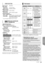 Page 51Reference
51VQT3Z79
* This unit supports “HDAVI Control 5” function.
Specifications are subject to change without notice.≥
With certain recording states and folder structures, the play 
order may differ or playback may not be possible.
VIDEO SECTION
Signal system: PA L / N T S C
Video output Output level: 1.0 Vp-p (75≠)
Output connector:Pin jack (1 system)
HDMI AV output*
Output connector:Type A (19 pin)
HDMI AV Input*
Input connector:Type A (19 pin) 2 system
LASER Specification Class 1  LASER Product...