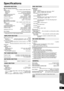 Page 5353
RQT9479
Specifications
∫Front speakers SB-HFX70Type  2 way, 3 speaker system (Bass reflex)
Speaker unit(s) 
Woofer Front 6.5 cm (2
1/2z) Cone type (Bamboo)
Woofer Top 6.5 cm (21/2z) Cone type
Tweeter 5.0 cm (2z) Cone type (Bamboo)
Impedance/Input power (IEC)  6≠/125 W (Max)
 *1
Output sound pressure  80 dB/W (1.0 m)
Frequency range  80 Hz to 50 kHz (j16 dB)
100 Hz to 40 kHz ( j10 dB)
Dimensions (W tHtD) 134 mmt246.5 mm t11 4 m m
(5
9/32zk 923/32zk41/2z)
Mass (Weight) Approx. 1.3 kg (2.9 lbs)...