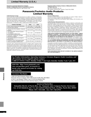 Page 34RQT6220
34
Reference
Limited Warranty (U.S.A.)
Panasonic/Technics Audio Products
Limited Warranty
Panasonic Consumer Electronics Company,
Division of Matsushita Electric Corporation of America
One Panasonic Way Secaucus, New Jersey 07094Panasonic Sales Company, Division of Matsushita Electric
of Puerto Rico, Inc.
Ave. 65 de Infantería, Km. 9.5
San Gabriel Industrial Park, Carolina, Puerto Rico 00985
Limited Warranty Coverage
If your product does not work properly because of a defect in materials or...