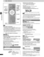 Page 12RQT6220
12
Disc operations
Discs—Basic play
≥Starting play from a selected chapter
Press the numbered buttons and press [ENTER].
Example: Chapter 23: [2] ➡ [3] ➡ [ENTER]
(Pressing [S10] is unnecessary.)
≥Repeat play
You can use chapter repeat or title repeat (➡ page 15).
≥Program play, random play
You cannot use program play or random play.
≥The information displayed in the On-Screen Menu Icons
Total number of chapters
Note
≥If you play an MP3 track that includes still picture data, it will take
some...