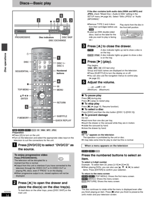 Page 1414
RQT6750
Disc operations
Discs — Basic play
[RAM] [DVD-A] [DVD-V] [VCD] [CD] [WMA] [MP3] [JPEG]
Preparation
≥Press [Í] to turn on the unit.
≥Turn on the television and select the appropriate video input on the 
television to suit the connections for the unit.
[1]Press [DVD/CD] to select “DVD/CD” as 
the source.
[2]Press [