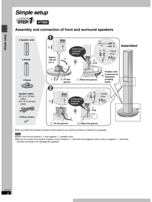 Page 66
RQT6750
Simple setup
Simple setup
Assembly and connection of front and surround speakers
≥You can attach the speakers directly to their bases (if you want to put them on shelves, for example).
[Note]
≥Never short-circuit positive (i) and negative (j) speaker wires.
≥Be sure to connect only positive (copper) wires to positive (i) terminals and negative (silver) wires to negative (j) terminals.
Incorrect connection can damage the speakers.
STEP1[HT900]
2
3 4
3 12
5
8
7
_:
`:4
_:
`:
6
15
4 Speaker units
4...