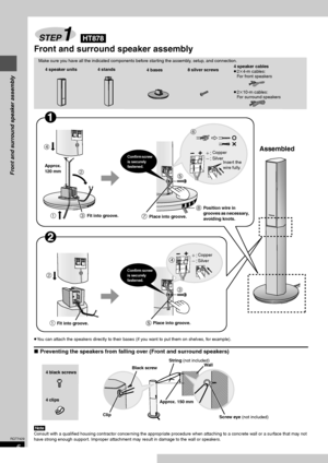 Page 66
RQT7429
Front and surround speaker assembly
Front and surround speaker assembly
≥You can attach the speakers directly to their bases (if you want to put them on shelves, for example).
∫Preventing the speakers from falling over (Front and surround speakers)
[Note]
Consult with a qualified housing contractor concerning the appropriate procedure when attaching to a concrete wall or a surface that may not 
have strong enough support. Improper attachment may result in damage to the wall or speakers....