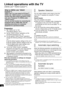 Page 1414
Linked operations with the TV
(VIERA LinkTM “HDAVI ControlTM”)
Preparation
1 Set “VIERA Link” to “On”. 
(The default setting is “On”.)
2 Set the “HDAVI Control” operations on the 
connected equipment (e.g., TV).
3 For the optimal “HDAVI Control” operations 
change the following settings on the connected 
TV
§1.
≥ Set the default speaker settings to this unit.§2
≥Set the speaker selection settings to this unit.
≥ Set the digital audio output settings to be 
compatible with this unit. ( >15)
4 Turn on...