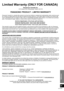 Page 31Reference
31
VQT3Q59
Limited Warranty (ONLY FOR CANADA)
Panasonic Canada Inc.5770 Ambler Drive, Mississauga, Ontario L4W 2T3
PANASONIC PRODUCT - LIMITED WARRANTY
Panasonic Canada Inc. warrants this product to be free from defects in material and workmanship under normal use and 
for a period as stated below from the date of original purchase agrees to, at its option either (a) repair your product with 
new or refurbished parts, (b) replace it with a new or a refurb ished equivalent value product, or (c)...