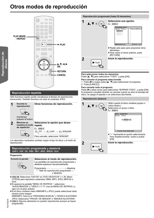 Page 1616
RQTX0245
Getting Started Other Operations ReferenceReproducción de 
discos
Otros modos de reproducción
Sólo funciona cuando puede visualizarse el tiempo de reproducción 
transcurrido. También funciona con todo el contenido JPEG.
Los elementos mostrados cambian según el tipo de disco y el modo de 
reproducción.
Preparación
≥[DVD-VR] Seleccione “DATOS” en “DVD-VR/DATOS” (B26, Menú 
OTROS) para reproducir contenidos WMA, MP3, JPEG, MPEG4 o 
DivX.
≥Si aparece la pantalla “MENU DE REPROD.”, seleccione...