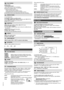 Page 1414
R Q T X 111 5
Getting Started Playing Discs Other Operations Reference
PLAY SPEED
[DVD-VR] [DVD-V]
To change play speed
– from “k0.6” to “k1.4” (in 0.1-unit steps)
≥Press [1PLAY]6 to return to normal play.
≥After you change the speed
– Dolby Pro Logic II has no effect.
– Audio output switches to 2-channel stereo.
– Sampling frequency of 96 kHz is converted to 48 kHz.
≥This function may not work depending on the disc’s recording.
REPEAT MODE
(B12, Repeat play)
A-B Repeat (To repeat a specified...