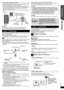 Page 77
R Q T X 111 5
Getting Started
Quick Start Guide
≥You will need to obtain the appropriate screw eyes to match the walls 
or pillars to which they are going to be fastened.
≥Consult a qualified housing contractor concerning the appropriate 
procedure when attaching to a concrete wall or a surface that may not 
have strong enough support. Improper attachment may result in 
damage to the wall or speakers.
≥Use a string of less than ‰2.0 mm, which is capable of supporting over 
10 kg.
Caution≥Do not stand...