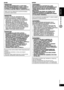 Page 3ENGLISH
ENGLISH
3
RQT8043
RQTX0038
GETTING STARTED
   
TÄMÄ LAITE ON TARKOITETTU KÄYTETTÄVÄKSI 
LEUDOSSA ILMASTOSSA.
VÄHENNÄ TULIPALON, SÄHKÖISKUN TAI 
LAITTEISTON VAHINGOITTUMISEN VAARAA
 TÄTÄ LAITETTA EI SAA ALTISTAA SATEELLE, 
KOSTEUDELLE, ROISKEILLE TAI TIPPUVILLE 
NESTEILLE. LAITTEEN PÄÄLLE EI SAA 
MYÖSKÄÄN ASETTAA MITÄÄN NESTEELLÄ 
TÄYTETTYÄ ESINETTÄ, KUTEN MALJAKKOA.
 KÄYTÄ VAIN SUOSITELTUJA LISÄVARUSTEITA.
 ÄLÄ IRROTA KANTTA (TAI TAUSTAA) . SISÄLLÄ 
EI OLE KÄYTTÄJÄN HUOLLETTAVISSA OLEVIA 
OSIA....