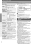 Page 22RQTX0136
22
Using on-screen menus
∫Audio Menu
∫Display Menu
∫Other MenuConfirming HDMI information
[Note]≥All possible types of output are displayed.
≥The current output for “Audio Stream”, “Colour Space” and “Video 
Format” will be underlined.
(If you select a video output without an “¢” mark in the “Video Output 
Mode” in Picture Menu, the selected video format will not be 
underlined.)
≥
When “Off” is selected in “Audio Output” (➜page 25, “HDMI” menu), 
“– – –” will be displayed in “Audio Stream” and...