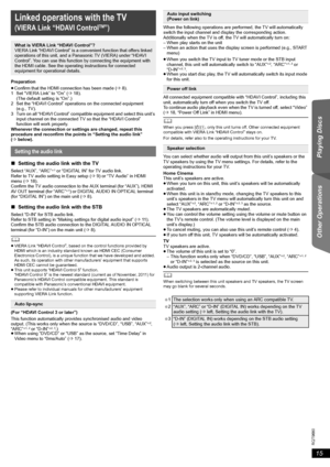 Page 1515
RQT9680
Getting Started Playing Discs Other Operations ReferencePreparation
≥Confirm that the HDMI connection has been made (B8).
1 Set “VIERA Link” to “On” (B18). 
(The default setting is “On”.)
2 Set the “HDAVI Control” operations on the connected equipment 
(e.g., TV).
3 Turn on all “HDAVI Control” compatible equipment and select this unit’s 
input channel on the connected TV so that the “HDAVI Control” 
function will work properly.
Whenever the connection or settings are changed, repeat this...