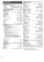Page 2424
RQT9680
	1 Specifications are subject to change without notice.
Mass and dimensions are approximate.
2 Total harmonic distortion is measured by a digital spectrum analyzer.
Specifications
AMPLIFIER SECTION
RMS Output Power: Dolby Digital Mode
Front Ch
Surround Ch
Center Ch
Subwoofer Ch160 W per channel (3≠), 1 kHz, 10 % THD
160 W per channel (3≠), 1 kHz, 10 % THD
160 W per channel (3≠), 1 kHz, 10 % THD
200 W per channel (3≠), 100 Hz, 10 % THD
Total RMS Dolby Digital mode power 1000 W
FM TUNER,...