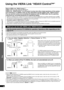 Page 18RQT9471
18
What is VIERA Link “HDAVI Control” ?
VIERA Link™ is a new name for EZ SyncTM.
VIERA Link “HDAVI Control” is a convenient function that offers li\
nked operations of this system, 
and a Panasonic TV (VIERA) or Blu-ray Disc player/DVD recorder (DIGA)\
 under “HDAVI Control”. 
You can use this function by connecting the equipment with the HDMI cabl\
e. See the operating 
instructions for connected equipment for operational details.
•  VIERA Link “HDAVI Control”, based on the control functions...