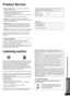 Page 29RQT9471
29
-If you see this symbol-
Information on Disposal in other Countries outside the 
European UnionThis symbol is only valid in the European Union. 
If you wish to discard this product, please contact 
your local authorities or dealer and ask for the 
correct method of disposal.
1.  Damage requiring service — The unit should be serviced by qualiﬁ  ed service personnel if:
(a) The AC power supply cord or the plug has been damaged; or
(b) Objects or liquids have gotten into the unit; or
(c) The unit...