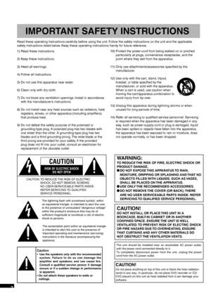 Page 2VQT2R70
2
CAUTION!
DO NOT INSTALL OR PLACE THIS UNIT IN A 
BOOKCASE, BUILT-IN CABINET OR IN ANOTHER 
CONFINED SPACE. ENSURE THE UNIT IS WELL 
VENTILATED. TO PREVENT RISK OF ELECTRIC SHOCK 
OR FIRE HAZARD DUE TO OVERHEATING, ENSURE 
THAT CURTAINS AND ANY OTHER MATERIALS DO 
NOT  OBSTRUCT THE VENTILATION VENTS.
The lightning ﬂ ash with arrowhead symbol, within 
an equilateral triangle, is intended to alert the user 
to the presence of uninsulated “dangerous voltage” 
within the product’s enclosure that may...