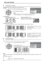 Page 38Off Portrait Setup
Seam hides videoOff
1
Off
AI-synchronization Viewing Area
Location16 : 9
Portrait Setup
Off Portrait Setup
Seam hides videoOff
1
Off
AI-synchronization Viewing Area
Location16 : 9
Portrait Setup
38
Press to select Viewing Area or Location.
Press to select each functions.
Notes:
•  When the input signal is 16:9, Viewing Area is  xed to “16:9”.
•  When “Viewing Area” is “16:9”, the aspect mode is set to “16:9”.
5
Viewing Area: Set a mode of image division for Portrait function....