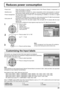 Page 3131
Reduces power consumption
Press to select 
“Power save”
“Standby save”
“Power management”
“Auto power off”.
Press to select “On” or “Off”.
On  Off
Press to exit from Setup. • Power save:  When this function is turned On, luminous level of the Plasma Display is suppressed, so 
power consumption is reduced.
• Standby save:   When this function is turned On, power consumption of the microcomputer is reduced 
during power supply standby (see page 12, 14-15), so standby power of the set is reduced.
• Power...