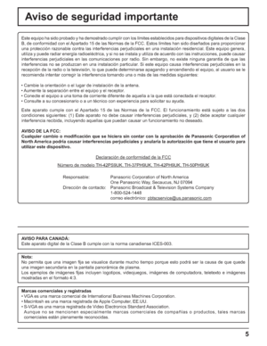 Page 555
Este equipo ha sido probado y ha demostrado cumplir con los límites establecidos para dispositivos digitales de la Clase 
B, de conformidad con el Apartado 15 de las Normas de la FCC. Estos límites han sido diseñados para proporcionar 
una protección razonable contra las interferencias perjudiciales en una instalación residencial. Este equipo genera, 
utiliza y puede radiar energía radioeléctrica, y si no se instala y utiliza de acuerdo con las instrucciones, puede causar 
interferencias perjudiciales...