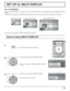 Page 3333
SET UP for MULTI DISPLAY
(For TH-42PS9UK)
By lining up Plasma Displays in groups of 4, 9 or 16 as illustrated below, an enlarged picture may be displayed across all 
screens.
For this mode of operation, each plasma display has to be set up with a Display number to determine its location.
Press to display the SET UP menu.
Press to select the MULTI DISPLAY SETUP.
Press to display the “MULTI DISPLAY SETUP” 
menu.
Press to select the MULTI DISPLAY SETUP.
Press to select “ON” or “OFF”.
How to setup MULTI...