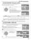 Page 3939
3:2 PULLDOWN / VIDEO NR COLOR SYSTEM / Panasonic AUTO
Select SIGNAL from the “SET UP” menu during VIDEO (S VIDEO) input
signal mode.(“SIGNAL [VIDEO]” menu is displayed.)
SET UP for Input Signals
Press to select the “COLOR SYSTEM” or “Panasonic 
AUTO”.
Press to select each function.
If the image becomes unstable:
With the system set on Auto, under conditions of low 
level or noisy input signals the image may in rare 
cases become unstable. Should this occur, set the 
system to match the format of the...