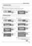 Page 3333
Picture Pro les
Load pro les and apply the picture adjustment values to the display as follows. 
Notes:
• Loaded pro les are stored in memory according to the selected input interface. (see page 16)
• When the settings are locked in “EXTENDED LIFE SETTINGS”, pro les cannot be loaded.
1In the PICTURE menu, select “MEMORY LOAD”.
MEMORY SAVEMEMORY LOAD
MEMORY EDIT1 select
2 access
Loading pro les
2
Select the pro le to load. 
MEMORY LOAD
1. 2. 3. 4. 
MEMORY2
MEMORY3
MEMORY4 MEMORY1
1 select
2 set...