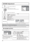 Page 340 
0 
0 
1/2
SOUND 
NORMAL NORMALIZE STANDARD 
OFF  TREBLE  AUDIO MENU 
BALANCE BASS 
0 
MID 
SURROUND 
MAIN  AUDIO OUT (PIP) 
34
SOUND Adjustment
1Press to display the SOUND menu.
Press to select the menu to adjust.
Select the desired level by listening to the sound.
Press to exit from adjust mode.
2Select to adjust each item.
While the “SOUND” menu is displayed, if either the N button on the remote control is pressed at any time or the ACTION 
(
  ) button is pressed during “NORMALIZE”, then all...