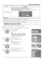 Page 5757
Options Adjustments
Weekly Command Timer
You can set 7-day timer programming by setting time and command.
Note: 
Before setting Weekly Command Timer, set PRESENT TIME SETUP.  (see page 35)
Press to select Function.
Press to select “On”.
Note:
•  When Function is set to On, SET UP TIMER 
(see page 35) is unavailable and INTERVAL / 
TIME OF DAY in MODE of SCREENSAVER 
(see page 37) cannot be selected.
1
Press to select a day.
Press to select a program number.
Note:
•  You can set the program from 1 to...