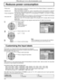 Page 321/2
PC
Off
Standby saveOff
Power management
Off
Auto power off
Off
OSD Language
English (
UK) Component/RGB-in select
RGB
Input labelSignal
Power save
Setup
1/2
PC
Off
Standby saveOn
Power management
Off
Auto power off
Off
OSD Language
English (
UK) Component/RGB-in select
RGB
Input labelSignal
Power save
Setup
32
Reduces power consumption
Press to select 
“Power save”
“Standby save”
“Power management”
“Auto power off”.
Press to select “On” or “Off”.
On 
 Off
Press to exit from Setup. • Power save:  When...