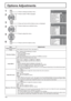 Page 38Options 
Weekly Command Timer 
1/3 
 
Initial INPUT  Onscreen display On 
O f  f 
Off Off
0 0Maximum VOL level Initial VOL levelOffINPUT lockOffButton lockOffRemocon User levelOffAdvanced PIP
Options
EnableOff-timer functionNormalInitial Power Mode0ID selectOffRemote IDOffSerial IDOffDisplay sizeOffStudio W/BOffStudio Gain
2/3
3/3Options
Off
Off
Off Clock Display
Rotate
Off All Aspect
Slot1 Serial Slot Select Slot power
Off
Power On Screen Delay
38
Options Adjustments
1
2
3
5Press to display the Setup...