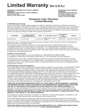 Page 4848
Limited Warranty Coverage
If your product does not work properly because of a defect in materials or workmanship, Panasonic Consumer 
Electronics Company or Panasonic Puerto Rico, Inc. (collectively referred to as “the warrantor”) will, for the length of 
the period indicated on the chart below, which starts with the date of original purchase (“Limited Warranty period”), 
at its option either (a) repair your product with new or refurbished parts, or (b) replace it with a new or a refurbished 
product....