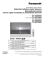 Page 1R
Operating Instructions
Digital High Definition Plasma Television
Manual de instrucciones
Televisor digital con pantalla de plasma de alta definición
Model No. TH-37PX60U
 Número de modelo TH-42PX60U
TH-50PX60U
TH-50PX60X
TH-58PX60U
Please read these instructions before operating your set and retain them for future reference.
The images shown in this manual are for illustrative purposes only.
Lea estas instrucciones antes de utilizar su televisor y guárdelas para consultarlas en el futuro.
Las imágenes...