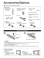 Page 66
Check you have all the items shown.
Accessories/Options
Installing remote’s batteries
1Open
Hook2
Note the correct polarity (+ or -).Close
Caution
•Incorrect installation may cause battery leakage and corrosion, resulting in damage to the remote control unit. Do not mix old and new batteries. Do not mix different battery types (such as alkaline and manganese batteries). Do not use rechargeable (Ni-Cd) batteries.
•Do not burn or break batteries.
•Make a note of the remote control codes before changing...