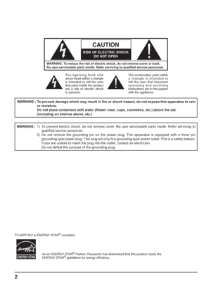 Page 22
WARNING: To reduce the risk of electric shock, do not remove cover or back.
No user-serviceable parts inside. Refer servicing to quali ed service personnel.
The lightning flash with 
arrow-head within a triangle 
is in tend ed to tell the user 
that parts inside the product 
are a risk of electric shock 
to per sons.The exclamation point within 
a triangle is intended to 
tell the user that important 
operating and servicing 
instructions are in the papers 
with the ap pli ance.
CAUTION 
RISK OF...